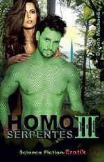 Homo Serpentes III: Kampf um Shabitha Cover des Buches Homo Serpentes III: Kampf um Shabitha (ISBN: 9781520636030)