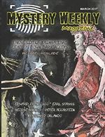 Mystery Weekly Magazine: March 2017 (Mystery Weekly Magazine Issues) Cover des Buches Mystery Weekly Magazine: March 2017 (Mystery Weekly Magazine Issues) (ISBN: 9781520636955)