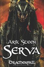 Serva - Drachenfall Cover des Buches Serva - Drachenfall (ISBN: 9781520743141)