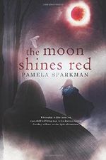 The Moon Shines Red (Heart of Darkness) Cover des Buches The Moon Shines Red (Heart of Darkness) (ISBN: 9781521190142)
