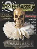 Mystery Weekly Magazine: May 2017 (Mystery Weekly Magazine Issues) Cover des Buches Mystery Weekly Magazine: May 2017 (Mystery Weekly Magazine Issues) (ISBN: 9781521192344)