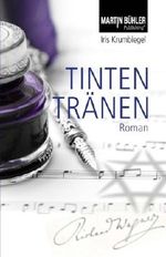 Tintentränen Cover des Buches Tintentränen (ISBN: 9781523453740)