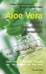 Aloe Vera: Beauty, Gesundheit, Lebenskraft Cover des Buches Aloe Vera: Beauty, Gesundheit, Lebenskraft (ISBN: 9781523622962)
