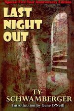 Last Night Out: Special 5 Year Anniversary Edition Cover des Buches Last Night Out: Special 5 Year Anniversary Edition (ISBN: 9781523755073)