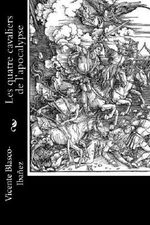 Les quatre cavaliers de l’apocalypse Cover des Buches Les quatre cavaliers de l’apocalypse (ISBN: 9781523911691)