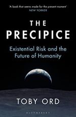 The Precipice: ‘A book that seems made for the present moment’ New Yorker Cover des Buches The Precipice: ‘A book that seems made for the present moment’ New Yorker (ISBN: 9781526600233)