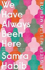 We Have Always Been Here Cover des Buches We Have Always Been Here (ISBN: 9781529404869)