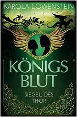 Königsblut - Siegel des Thor Cover des Buches Königsblut - Siegel des Thor (ISBN: 9781530093526)