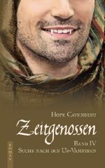 Zeitgenossen - Suche nach den Ur-Vampiren Cover des Buches Zeitgenossen - Suche nach den Ur-Vampiren (ISBN: 9781530242894)