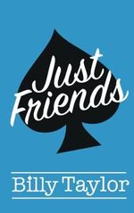 Just Friends Cover des Buches Just Friends (ISBN: 9781530511518)
