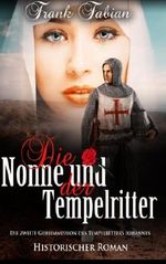 Die Nonne und der Tempelritter Cover des Buches Die Nonne und der Tempelritter (ISBN: 9781530818709)