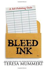 Bleed Ink: A Self-Publishing Guide Cover des Buches Bleed Ink: A Self-Publishing Guide (ISBN: 9781530851485)