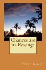 Chances are it's Revenge: Chances are it's Revenge (2) Cover des Buches Chances are it's Revenge: Chances are it's Revenge (2) (ISBN: 9781530867219)