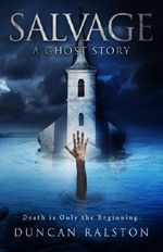 Salvage: A Ghost Story Cover des Buches Salvage: A Ghost Story (ISBN: 9781533405647)