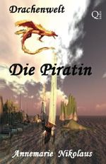 Die Piratin Cover des Buches Die Piratin (ISBN: 9781533620705)