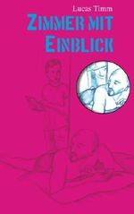 Zimmer mit Einblick Cover des Buches Zimmer mit Einblick (ISBN: 9781533678416)
