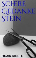 Schere Gedanke Stein Cover des Buches Schere Gedanke Stein (ISBN: 9781534979093)