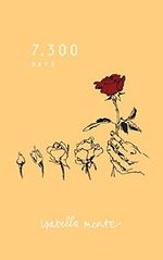 7,300 days Cover des Buches 7,300 days (ISBN: 9781537112701)