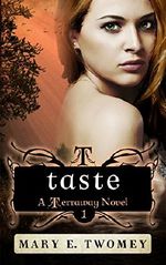Taste (Terraway Book 1) Cover des Buches Taste (Terraway Book 1) (ISBN: 9781539526070)