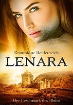 Lenara: Der Geschmack des Blutes Cover des Buches Lenara: Der Geschmack des Blutes (ISBN: 9781541029200)