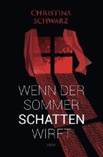 Wenn der Sommer Schatten wirft Cover des Buches Wenn der Sommer Schatten wirft (ISBN: 9781541342729)
