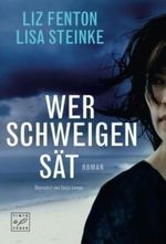 Wer Schweigen sät Cover des Buches Wer Schweigen sät (ISBN: 9781542049900)