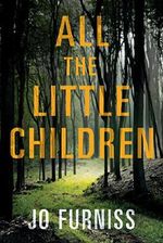 All the Little Children Cover des Buches All the Little Children (ISBN: 9781542095686)