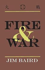 Fire & War: Volume 1 Cover des Buches Fire & War: Volume 1 (ISBN: 9781543991161)