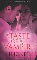 A Taste Of A Vampire Cover des Buches A Taste Of A Vampire (ISBN: 9781544077673)