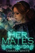 Her Mates: Volume 1 (Wolf Trials) Cover des Buches Her Mates: Volume 1 (Wolf Trials) (ISBN: 9781545598160)