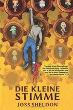Die kleine Stimme Cover des Buches Die kleine Stimme (ISBN: 9781547511976)