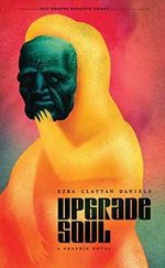 Upgrade Soul: a graphic novel Cover des Buches Upgrade Soul: a graphic novel (ISBN: 9781549302923)