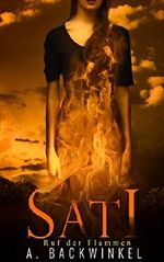 Sati: Der Ruf der Flammen Cover des Buches Sati: Der Ruf der Flammen (ISBN: 9781549564833)