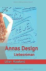 Annas Design Cover des Buches Annas Design (ISBN: 9781549618420)