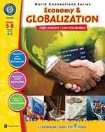 Economy & Globalization Gr. 5-8 (World Connections) - Classroom Complete Press Cover des Buches Economy & Globalization Gr. 5-8 (World Connections) - Classroom Complete Press (ISBN: 9781553194811)