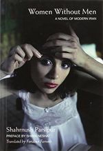 Women Without Men: A Novel of Modern Iran Cover des Buches Women Without Men: A Novel of Modern Iran (ISBN: 9781558617537)