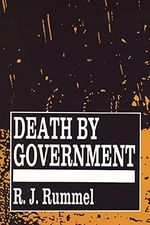 Death by Government: Genocide and Mass Murder Since 1900 Cover des Buches Death by Government: Genocide and Mass Murder Since 1900 (ISBN: 9781560009276)