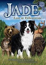 Jade-Lost in Yellowstone Cover des Buches Jade-Lost in Yellowstone (ISBN: 9781560377771)