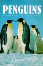 Penguins: A Portrait of the Animal World (Portraits of the Animal World) Cover des Buches Penguins: A Portrait of the Animal World (Portraits of the Animal World) (ISBN: 9781577170266)