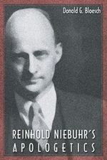 Reinhold Niebuhr's Apologetics Cover des Buches Reinhold Niebuhr's Apologetics (ISBN: 9781579109639)