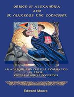 Origen of Alexandria and St. Maximus the Confessor Cover des Buches Origen of Alexandria and St. Maximus the Confessor (ISBN: 9781581122619)