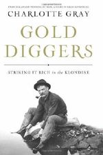 Gold Diggers: Striking It Rich in the Klondike Cover des Buches Gold Diggers: Striking It Rich in the Klondike (ISBN: 9781582436111)