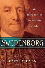 Swedenborg: An Introduction to His Life and Ideas Cover des Buches Swedenborg: An Introduction to His Life and Ideas (ISBN: 9781585429387)