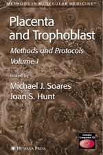 Placenta and Trophoblast Cover des Buches Placenta and Trophoblast (ISBN: 9781588294043)