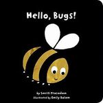 HELLO BUGS-BOARD (Black and White Sparklers) Cover des Buches HELLO BUGS-BOARD (Black and White Sparklers) (ISBN: 9781589258624)