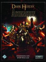 Dark Heresy Ascension Cover des Buches Dark Heresy Ascension (ISBN: 9781589947115)