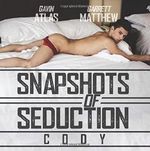 Snapshots of Seduction: Cody Cover des Buches Snapshots of Seduction: Cody (ISBN: 9781590211502)