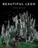Beautiful LEGO® Cover des Buches Beautiful LEGO® (ISBN: 9781593275082)