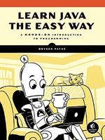 Learn Java the Easy Way: A Hands-On Introduction to Programming Cover des Buches Learn Java the Easy Way: A Hands-On Introduction to Programming (ISBN: 9781593278052)