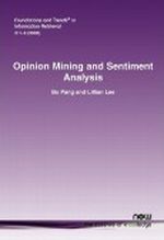 Opinion Mining and Sentiment Analysis Cover des Buches Opinion Mining and Sentiment Analysis (ISBN: 9781601981509)